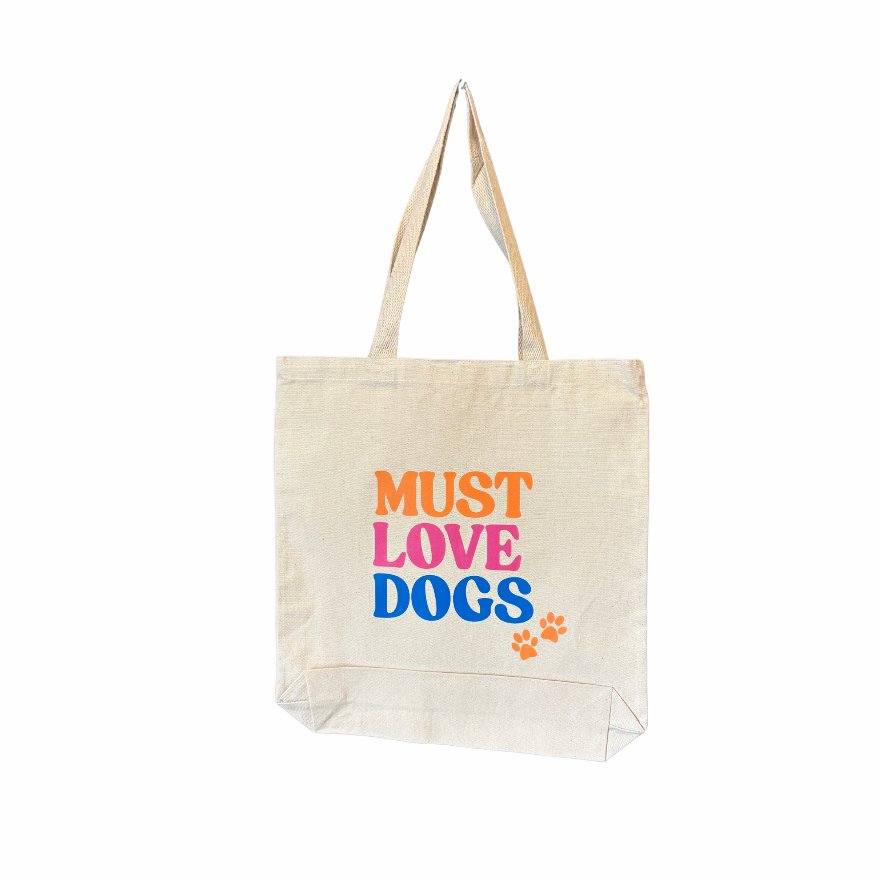 Must Love Dogs Tote